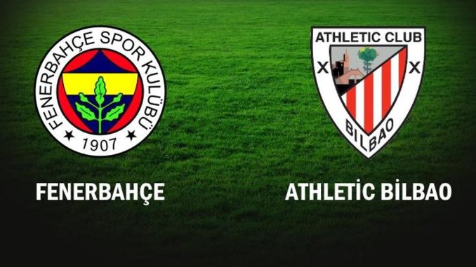 Fenerbahçe - Athletic Bilbao