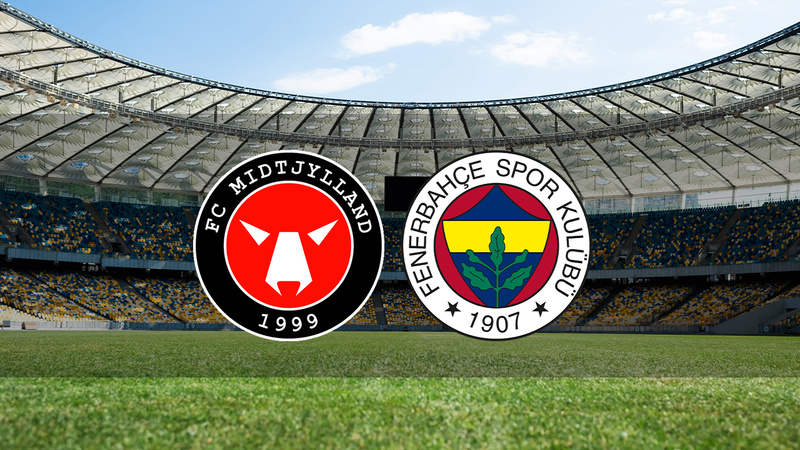 FC Midtjylland - Fenerbahçe